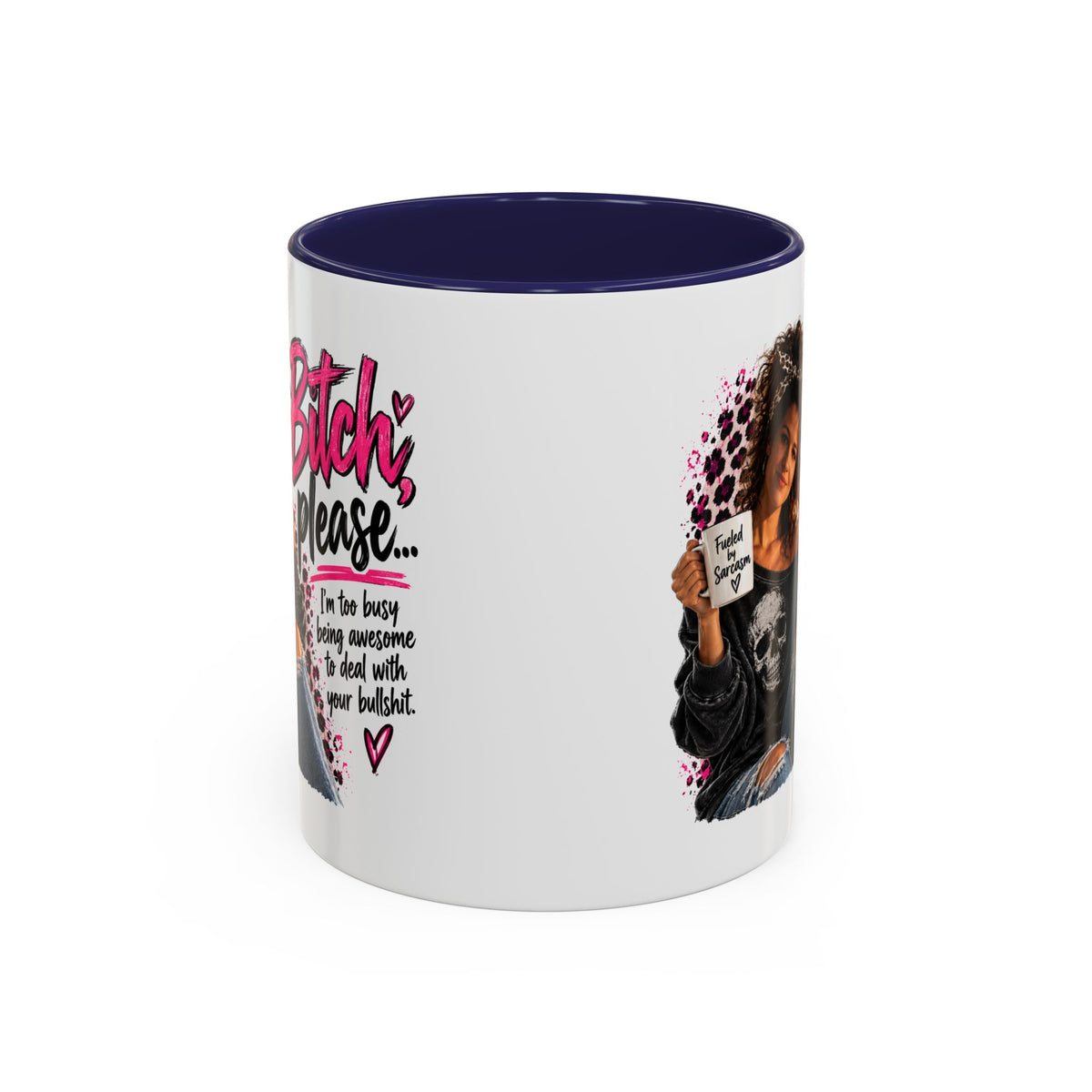 “Bitch Please” Sassy Mug