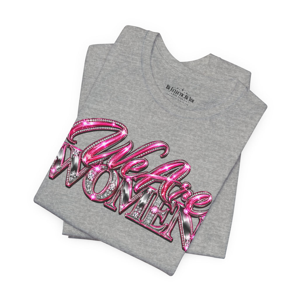 Women Empowerment Graphic T-Shirt