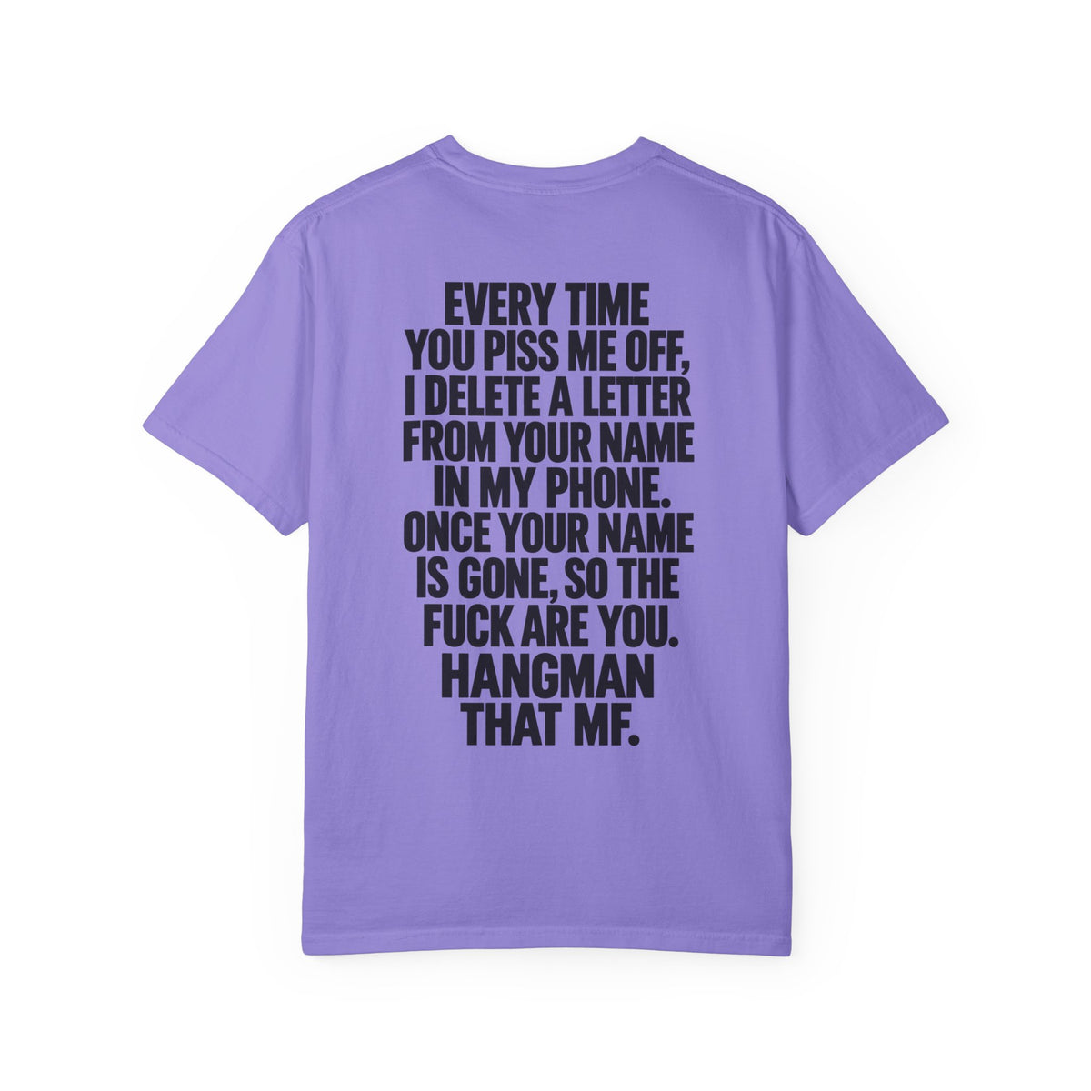 Hangman Game Unisex Garment-Dyed T-shirt