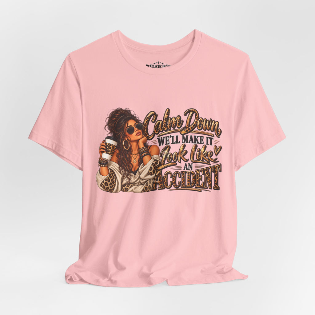 Calm Down Accident Graphic T-Shirt
