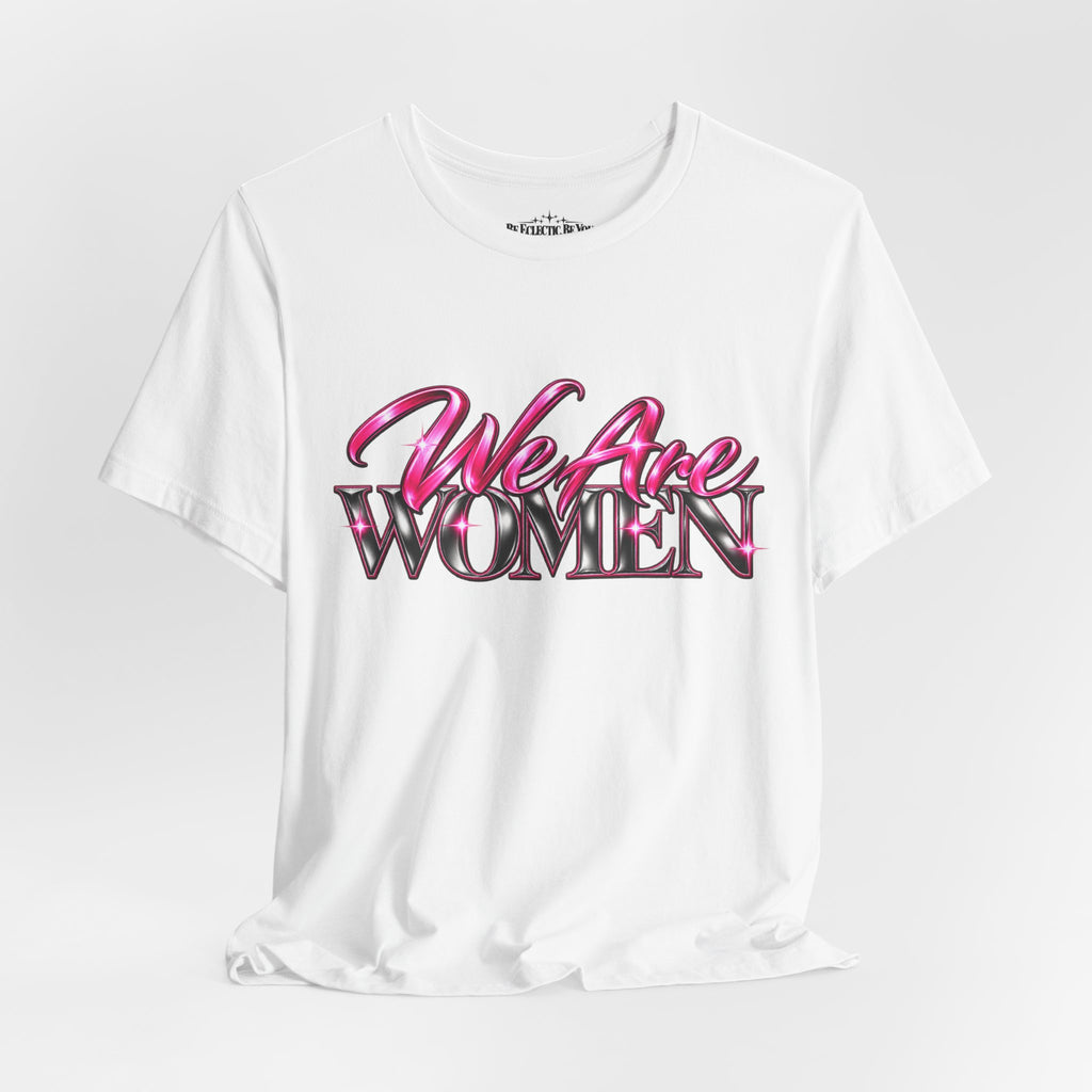 We Are Women Cops Graphic Tee