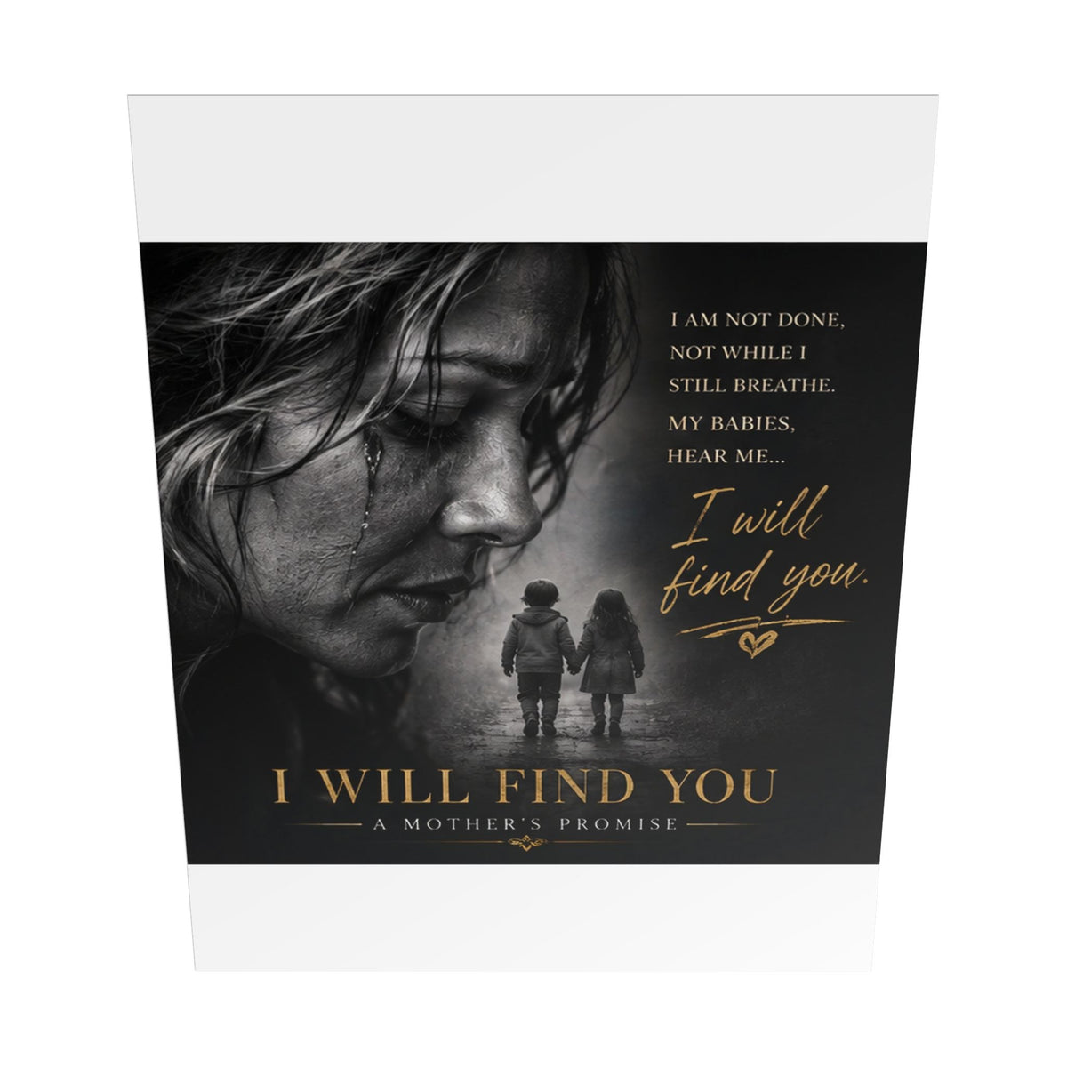 I Will Find You - Sentimental Song Poster (Rolled Poster)