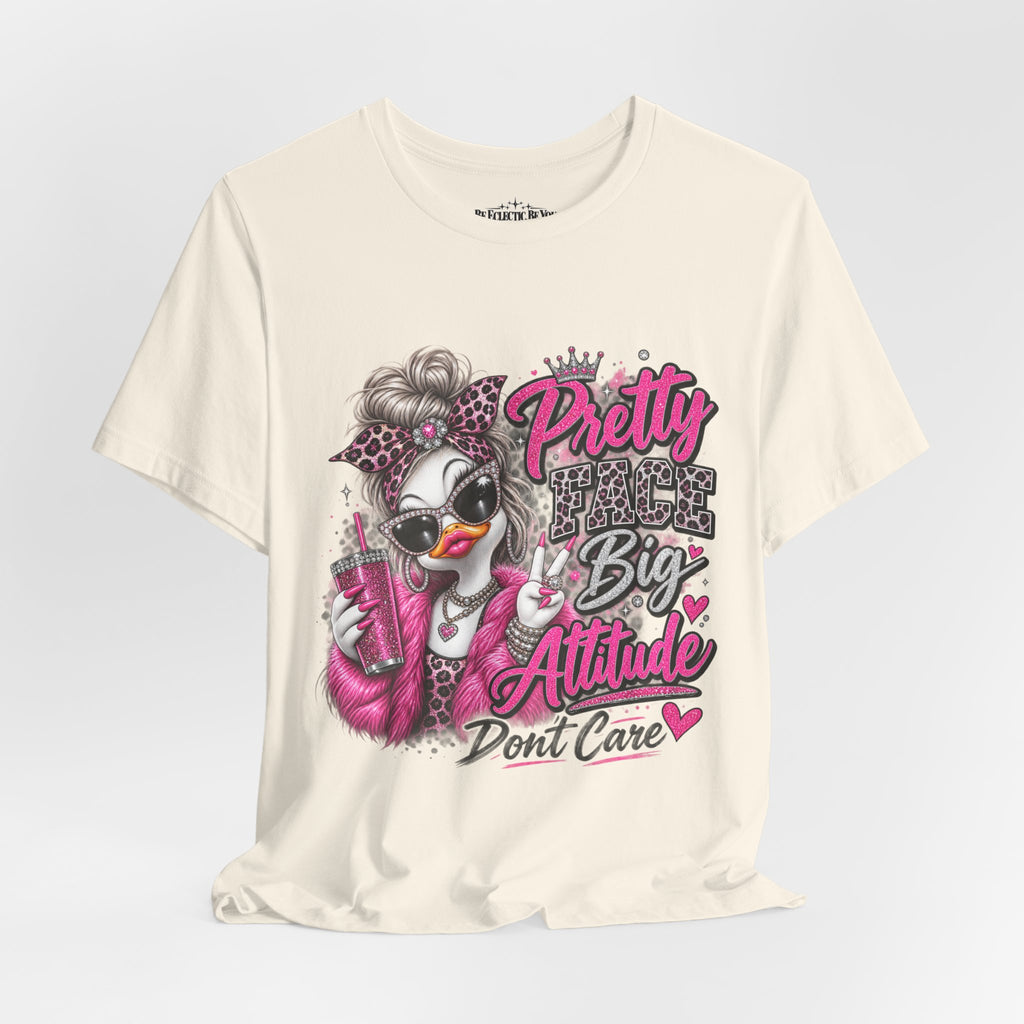 Pretty with a Big Attitude Don’t Care Graphic T-Shirt