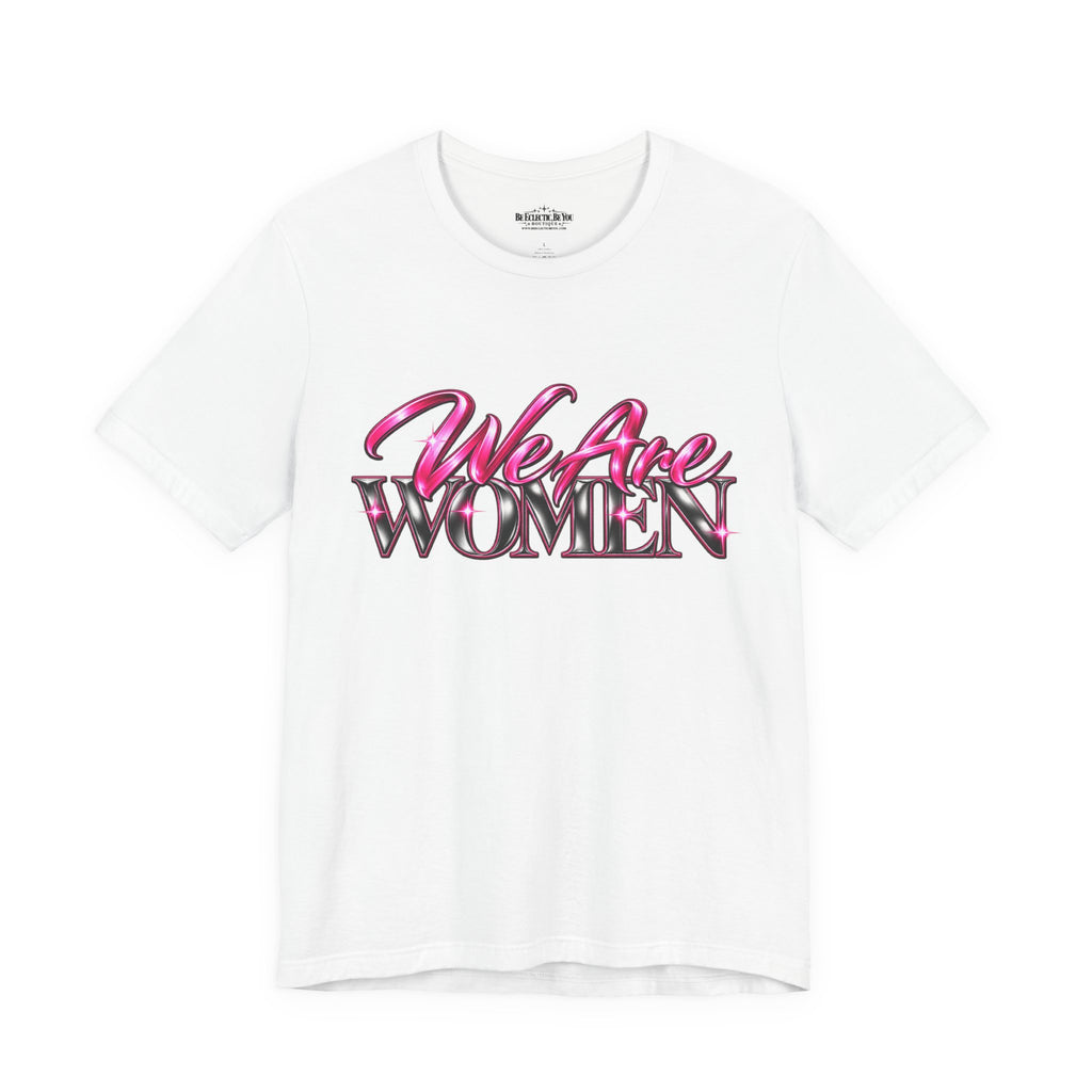 We Are Women Cops Graphic Tee