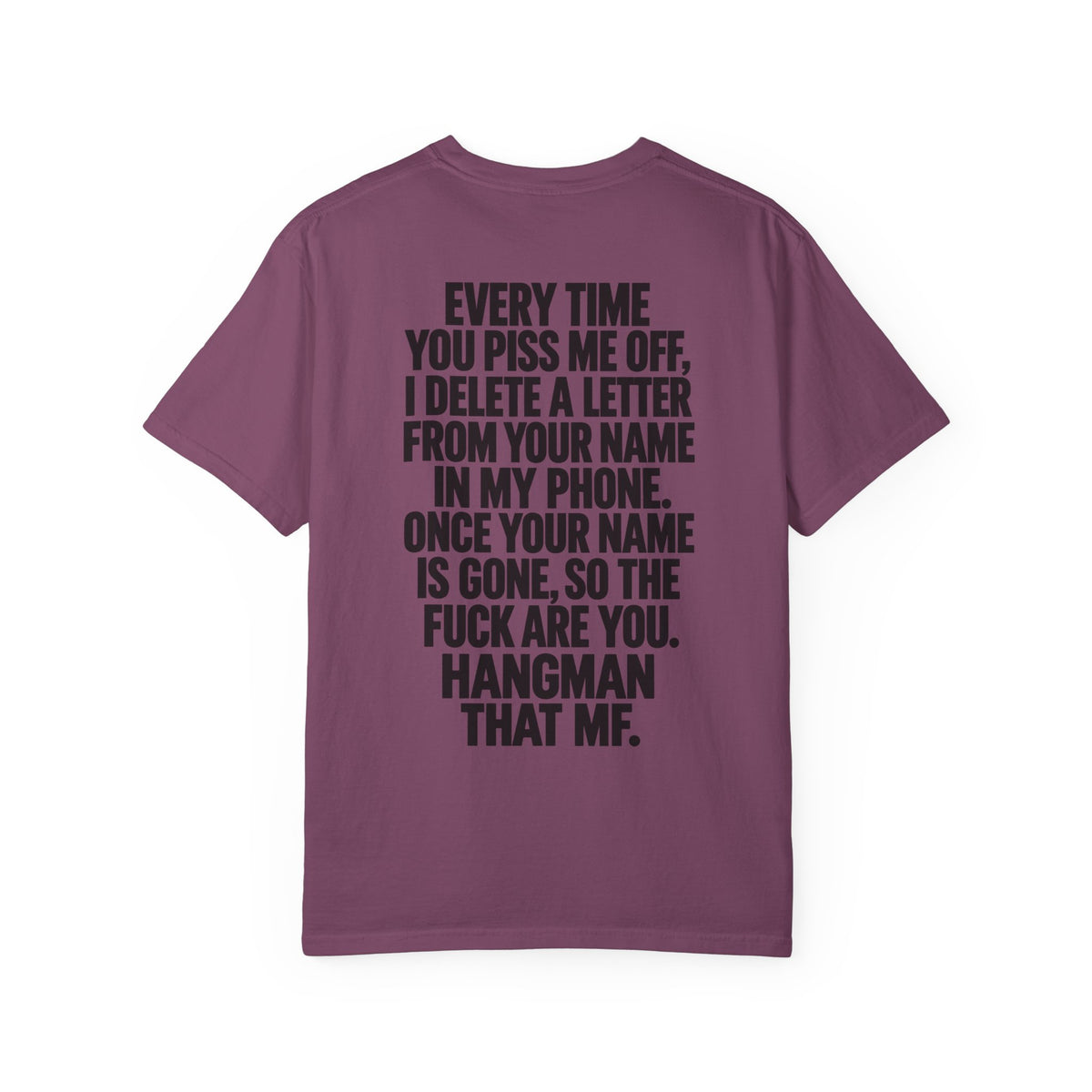 Hangman Game Unisex Garment-Dyed T-shirt