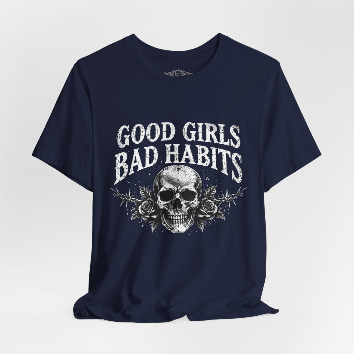 Good Girls Bad Habits Skull Graphic T-Shirt