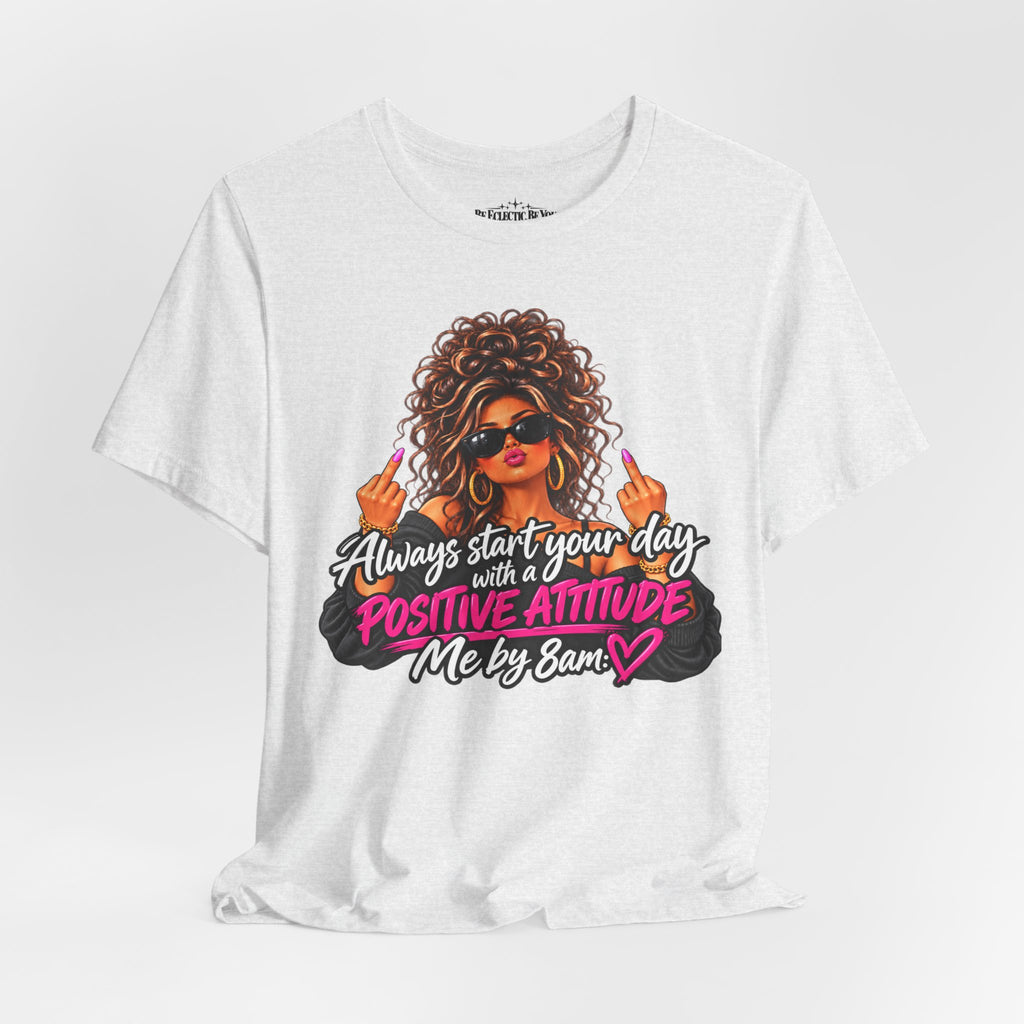 Positive Attitude Inspirational Women’s Graphic Tee
