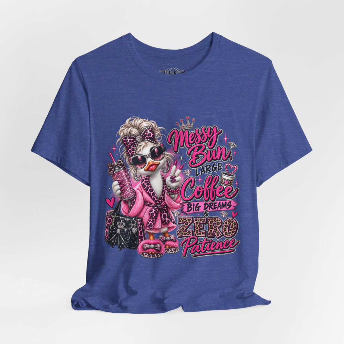 Messy Bun Coffee Big Dreams Pink Glam T-Shirt