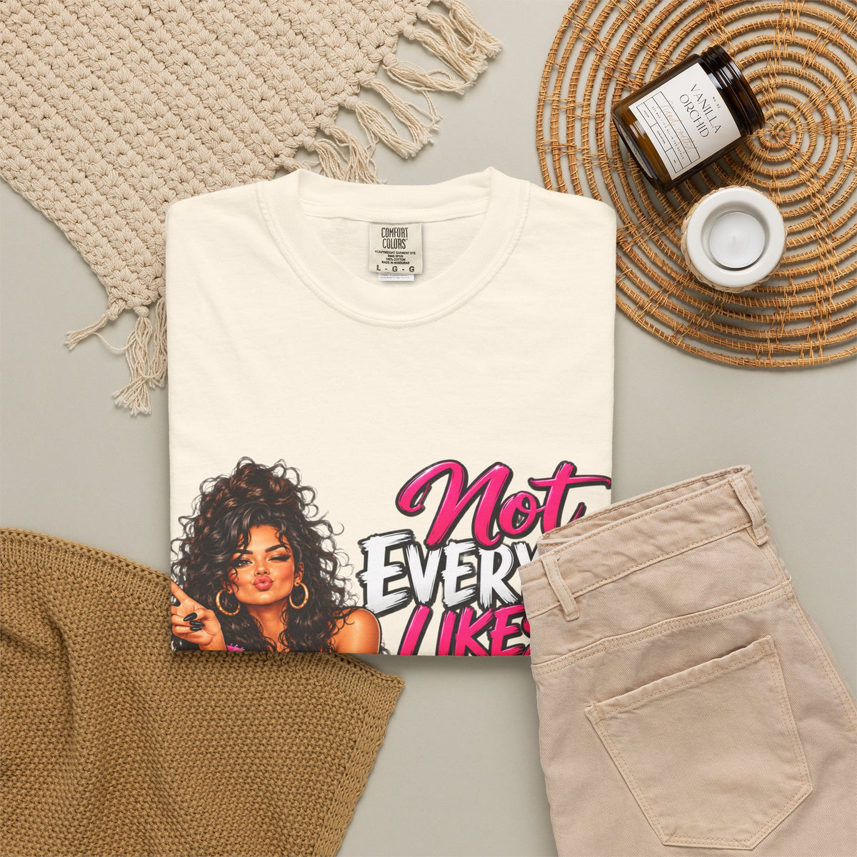 Graphic T-Shirt — "Not Everyone Likes Me But Not Everyone Has Good Taste" Bold Feminine Design