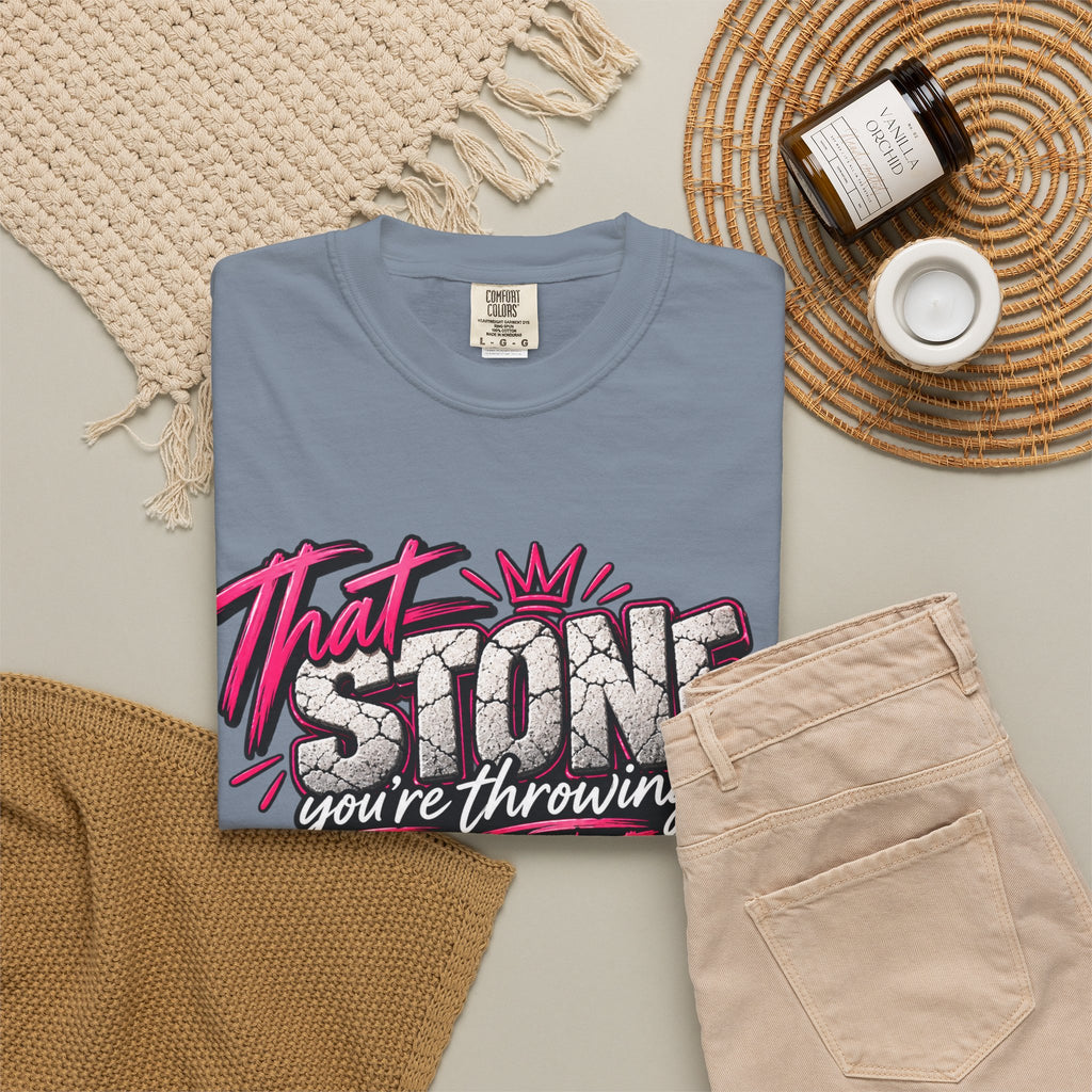 That Stone You're Throwing Tee — Funny Personalized Brick Quote T-Shirt