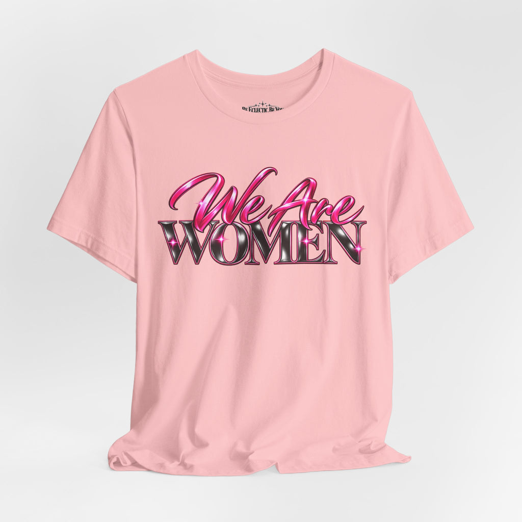 We Are Women Veterinarians Graphic Tee