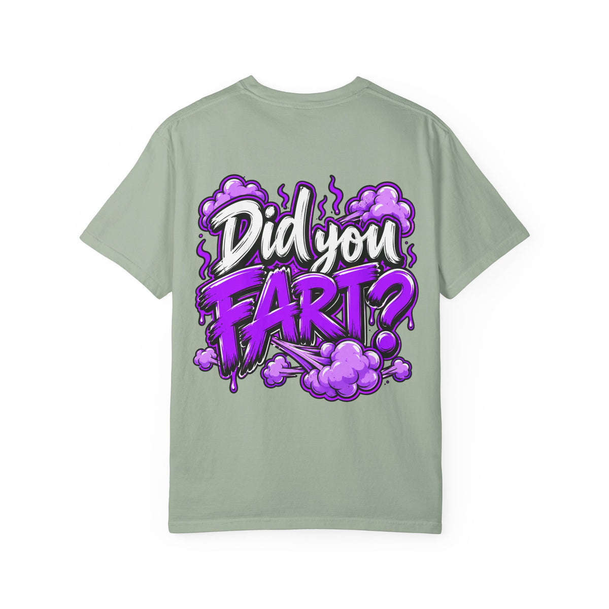 Did You Fart? Graphic T-Shirt