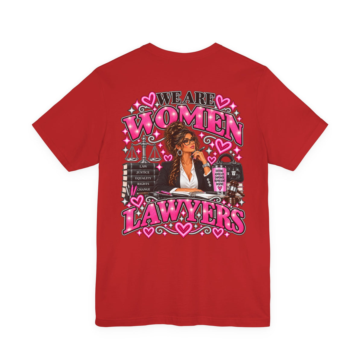 We Are Women Lawyers Graphic Tee