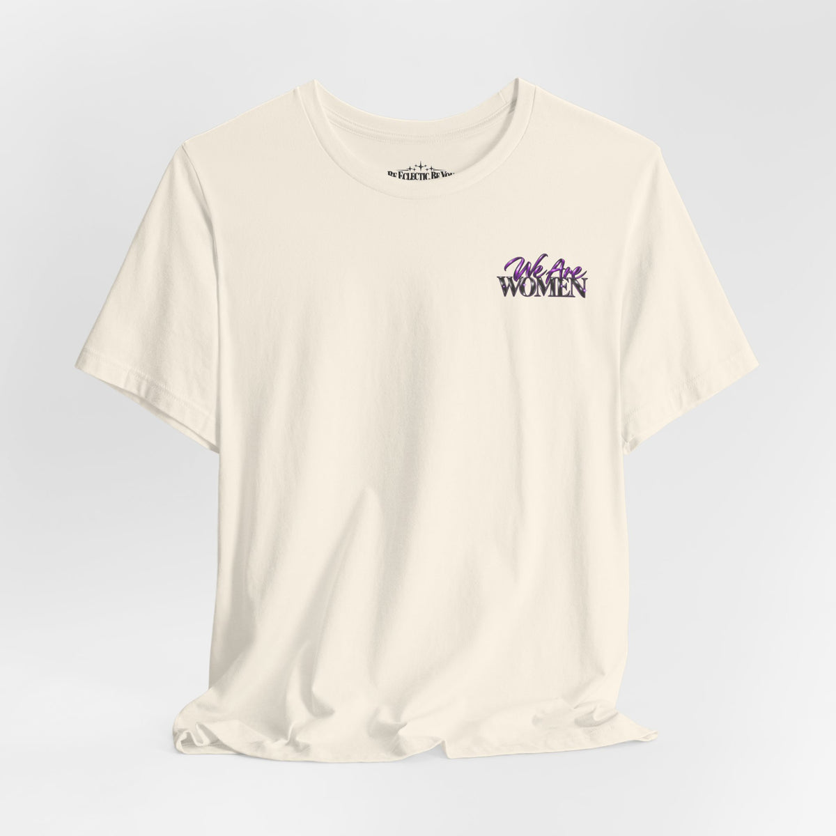 Unapologetically Women Graphic Tee