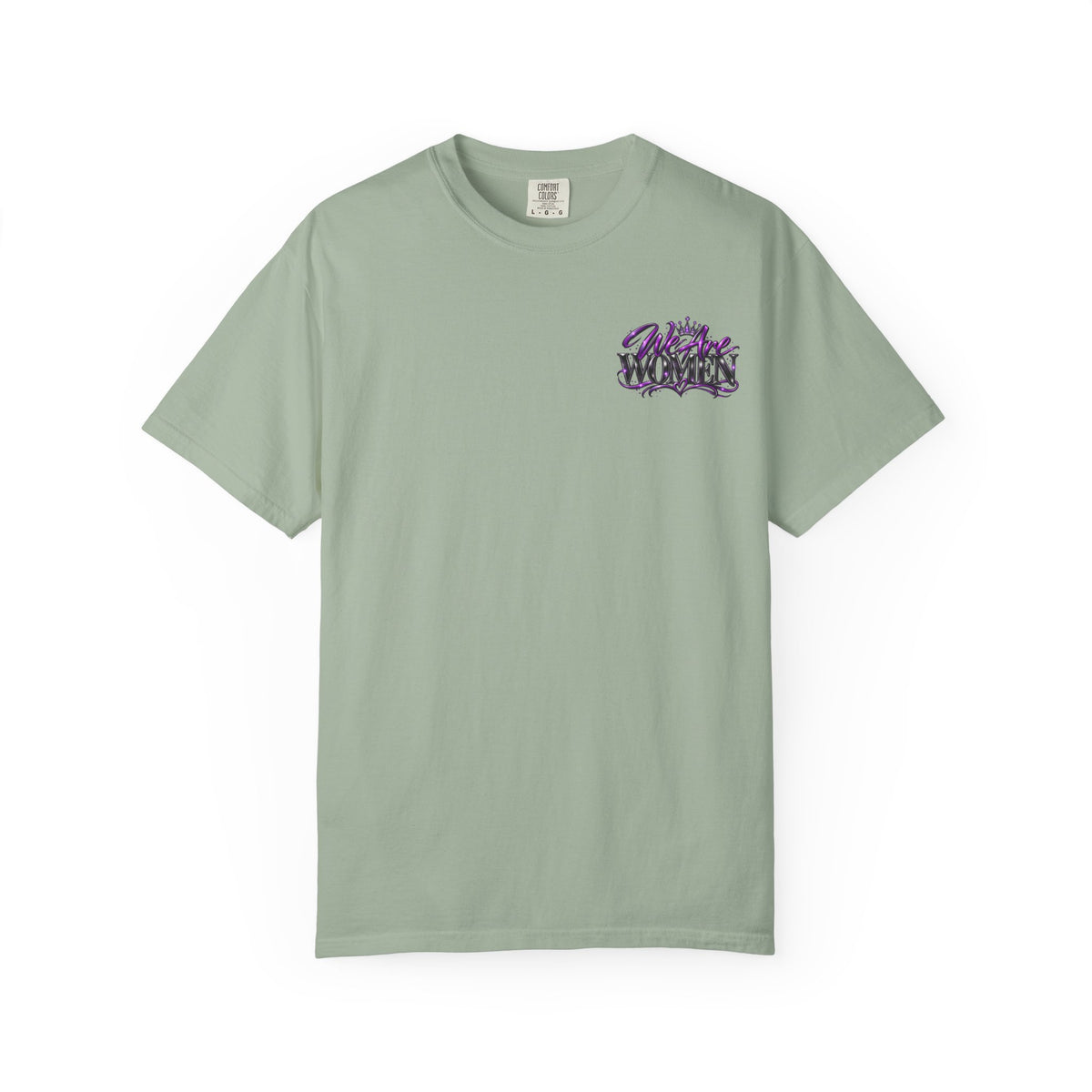 We Are Women T‑Shirt — Feminist Empowerment Graphic Tee (Strong, Resilient, Beautiful)