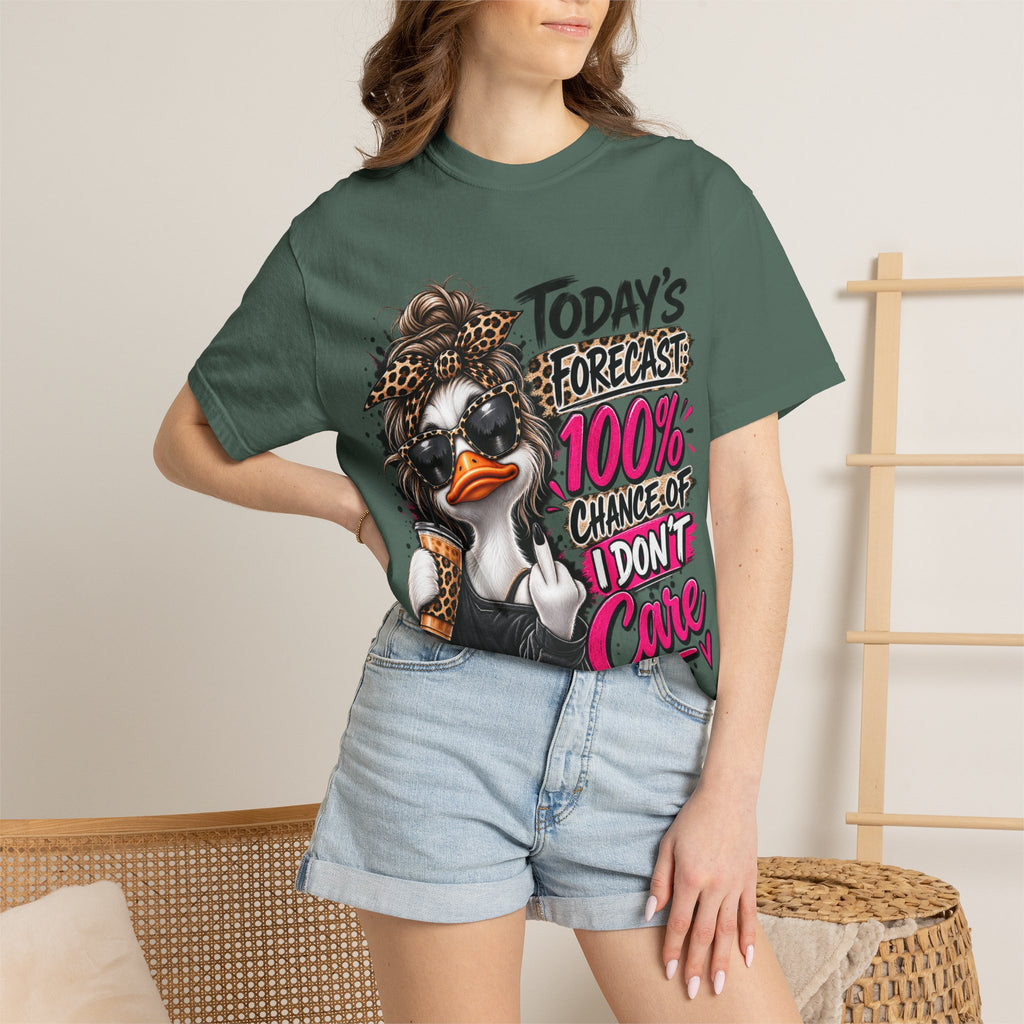 Graphic T-Shirt — "Today's Forecast: 100% Chance I Don't Care" Duck Design