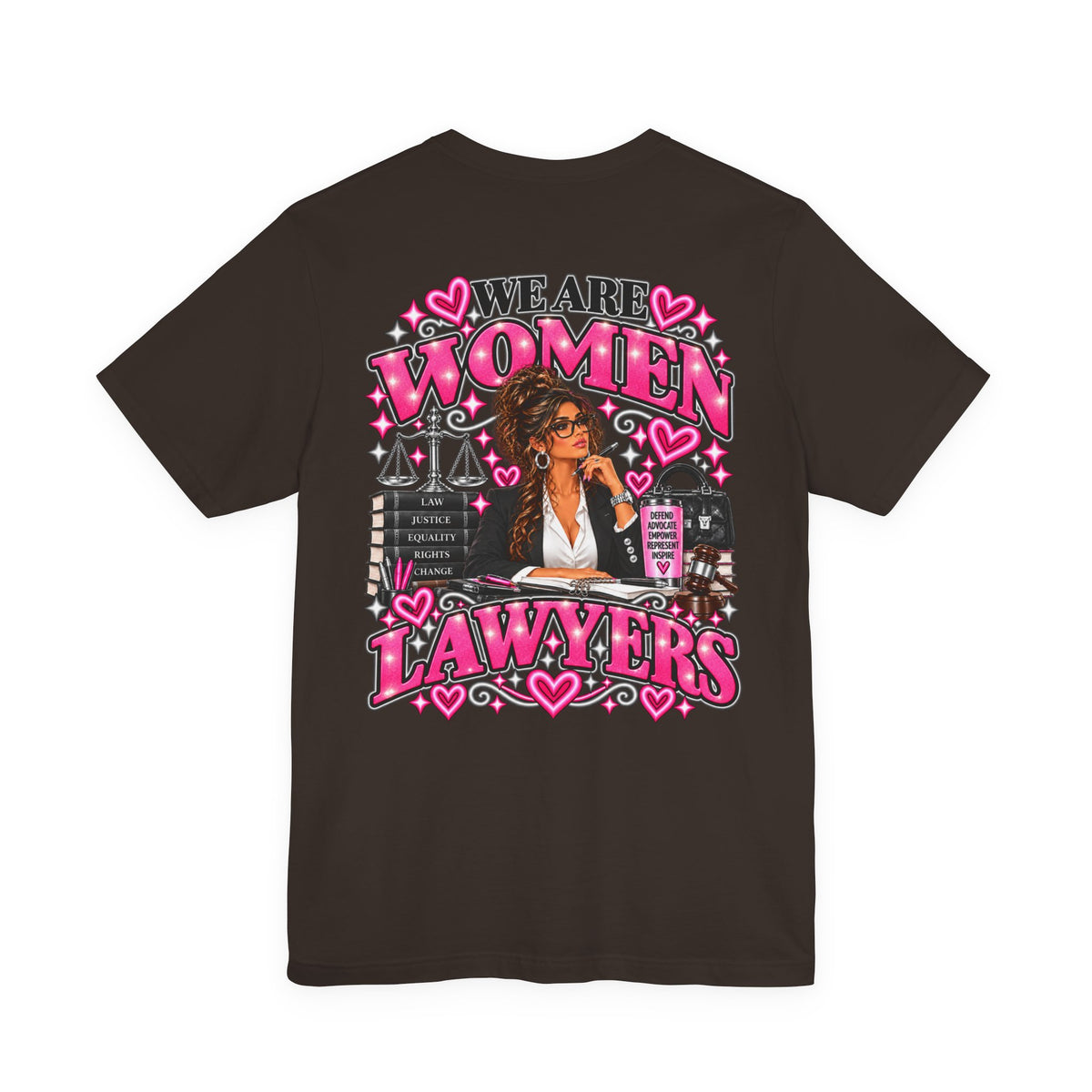 We Are Women Lawyers Graphic Tee