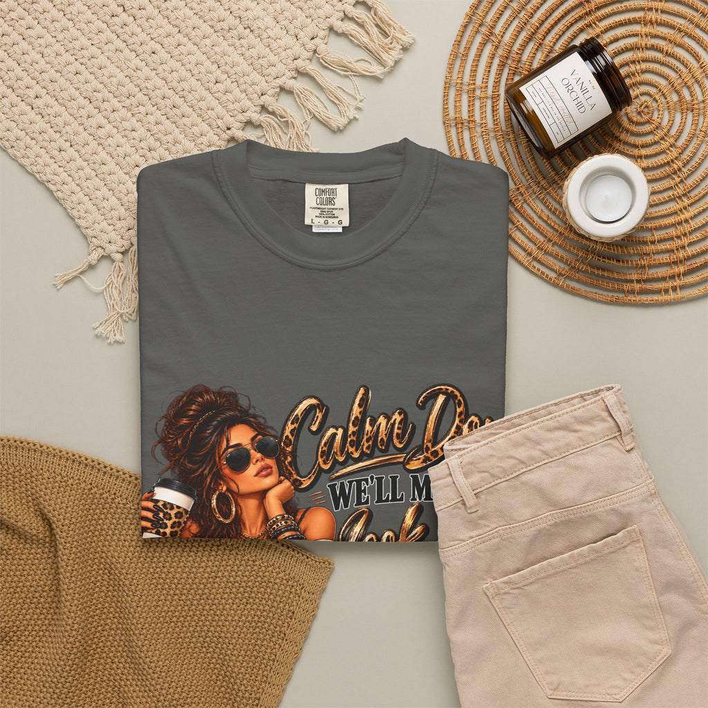 T-Shirt — "Calm Down We'll Make It Look Like An Accident" Vintage Badass Graphic