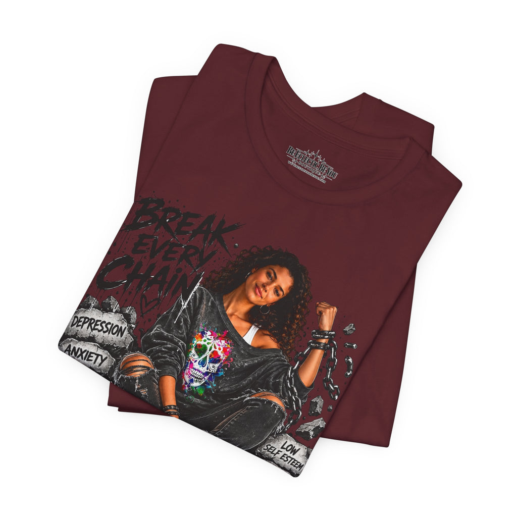 Break Every Chain Inspirational T-Shirt