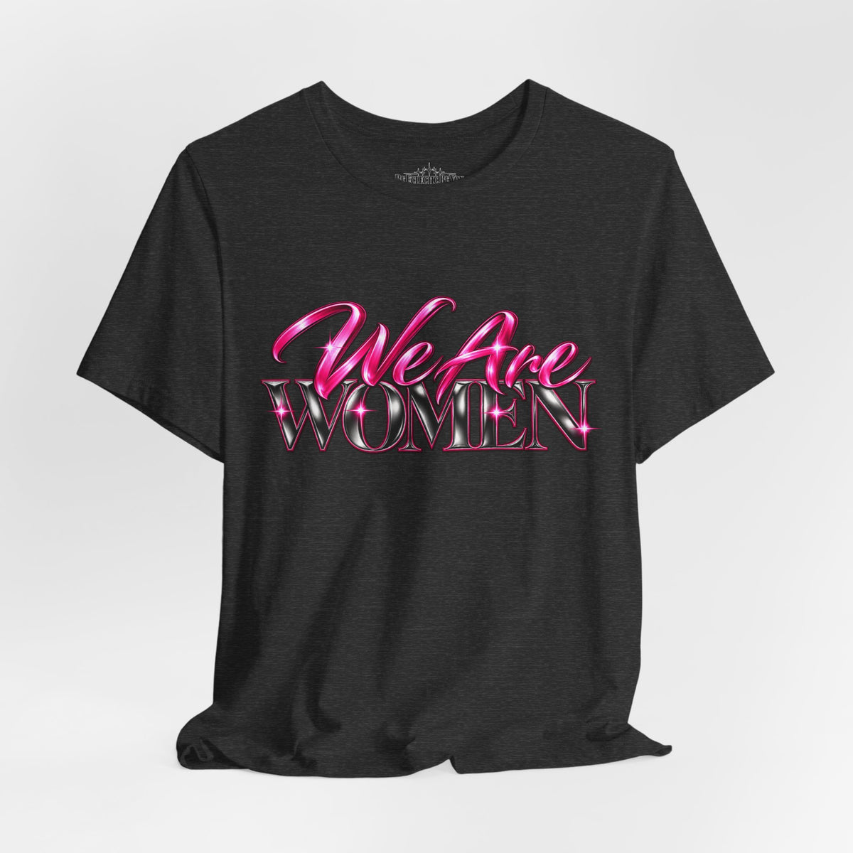 We Are Women Teachers Graphic T-Shirt