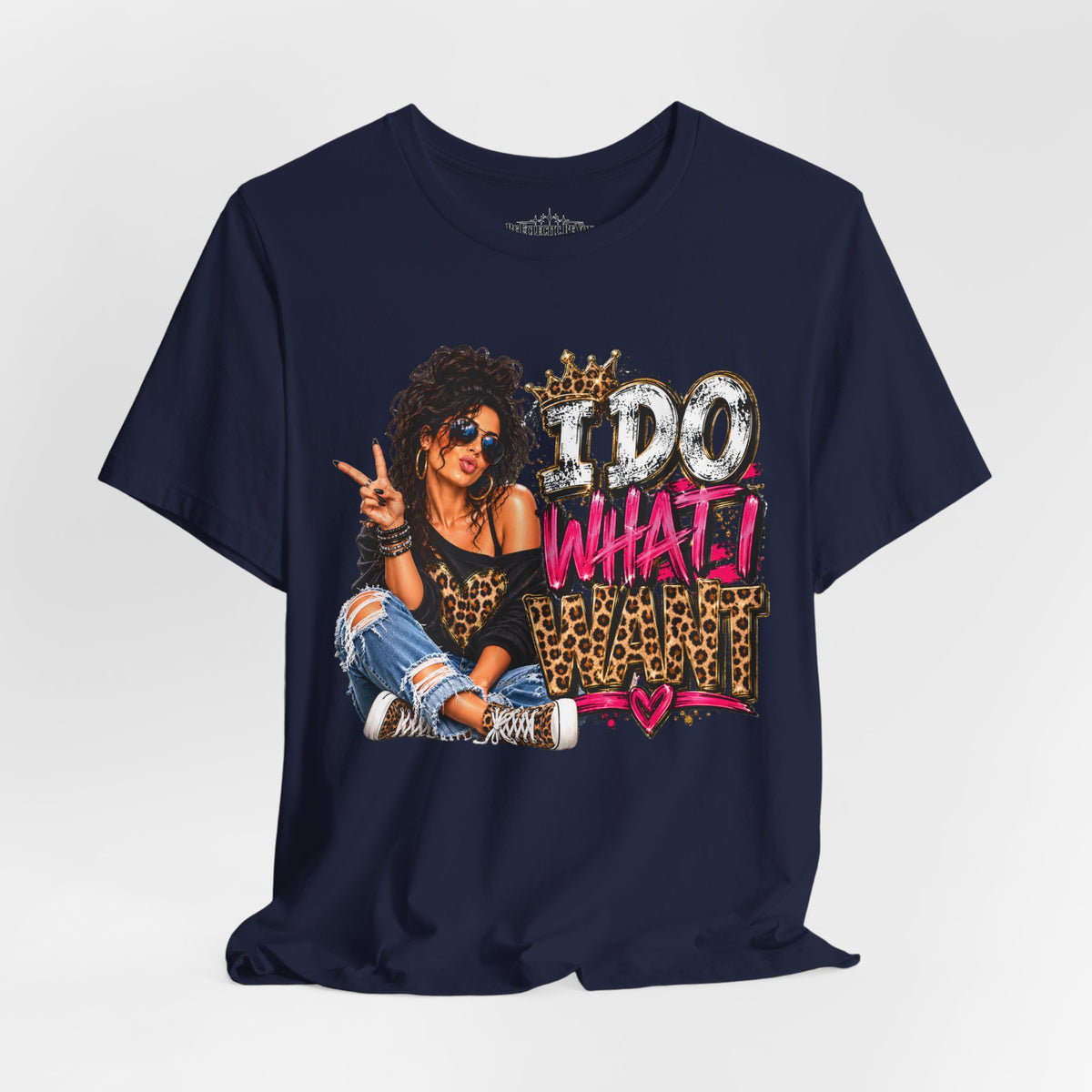 I do what I want  Graphic Tee