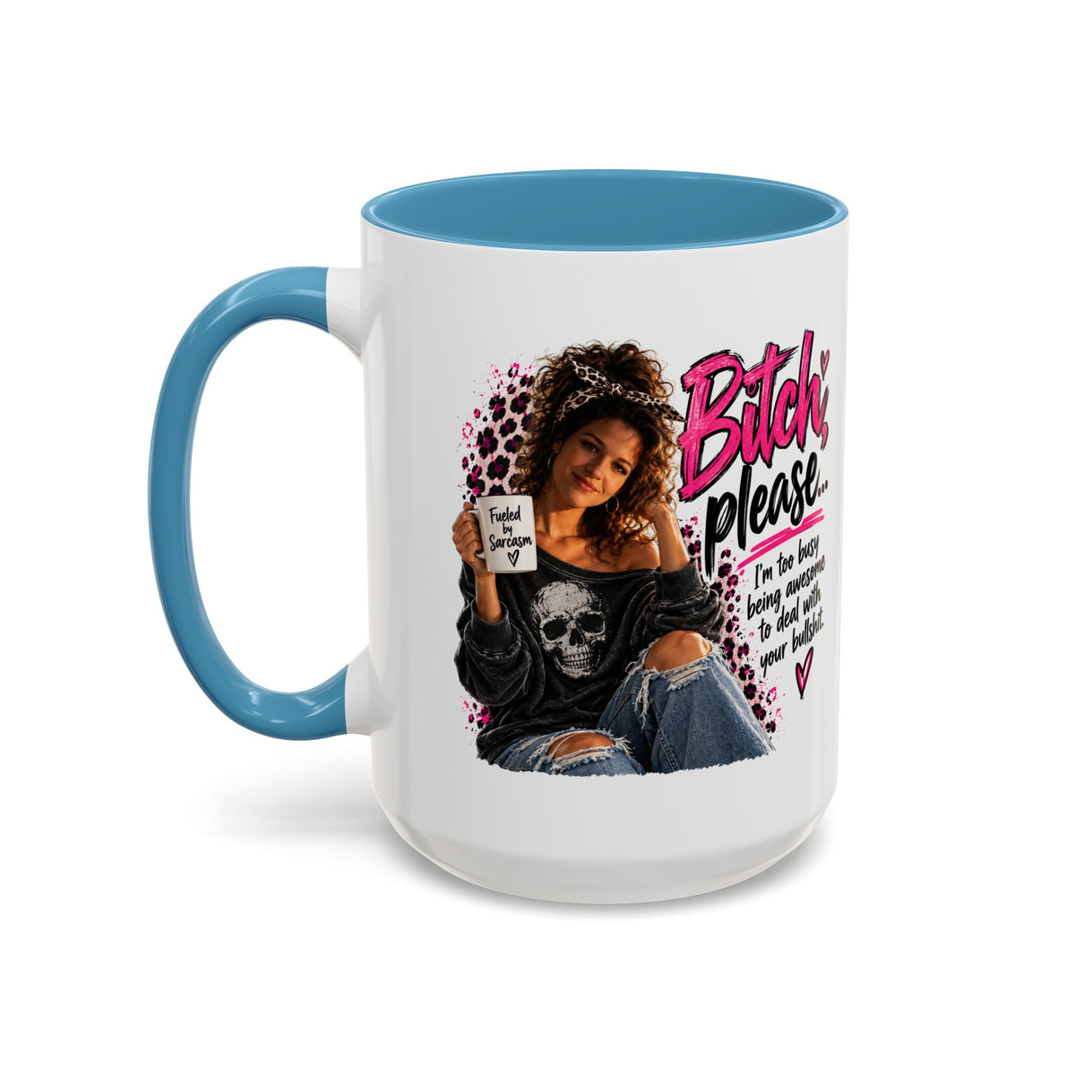 Accent Coffee Mug - "Bitch Please" Funny Sassy Woman Graphic Mug (11/15oz)