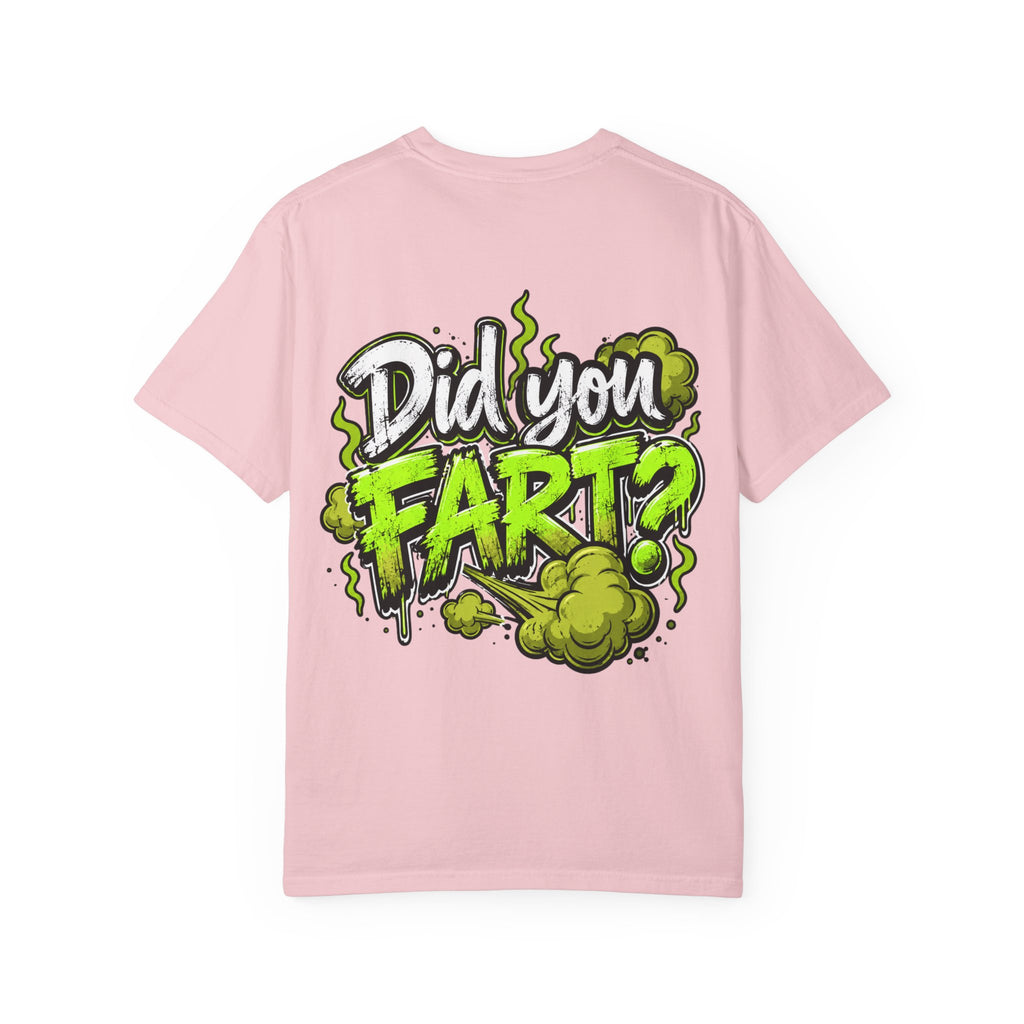 T‑Shirt — "Did You Fart?" Graphic Tee (Funny Retro Green Stink Design)
