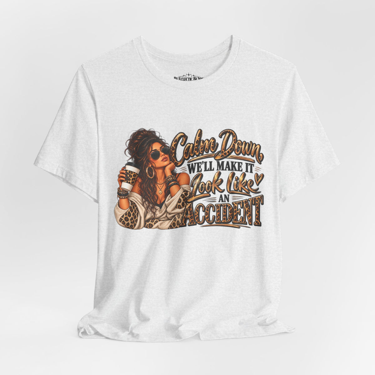 Calm Down Accident Graphic T-Shirt