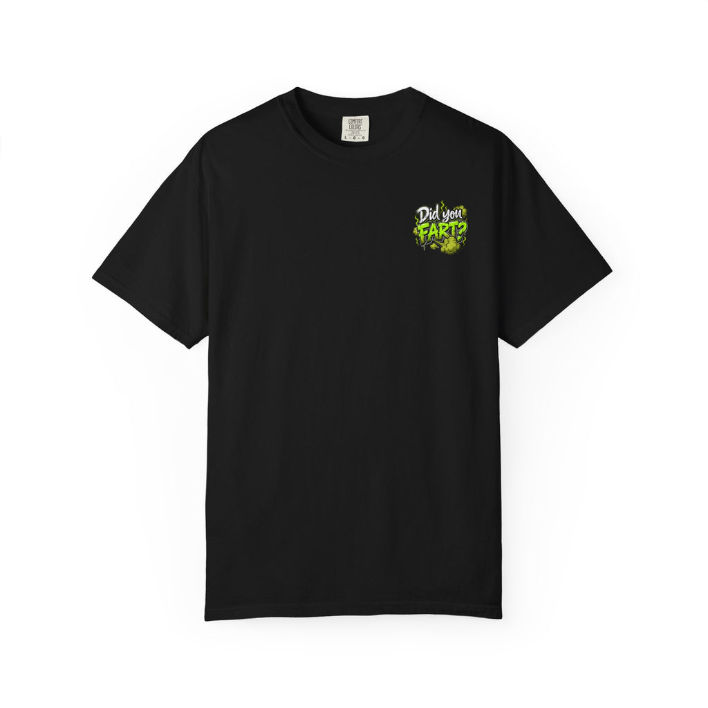 T‑Shirt — "Did You Fart?" Graphic Tee (Funny Retro Green Stink Design)