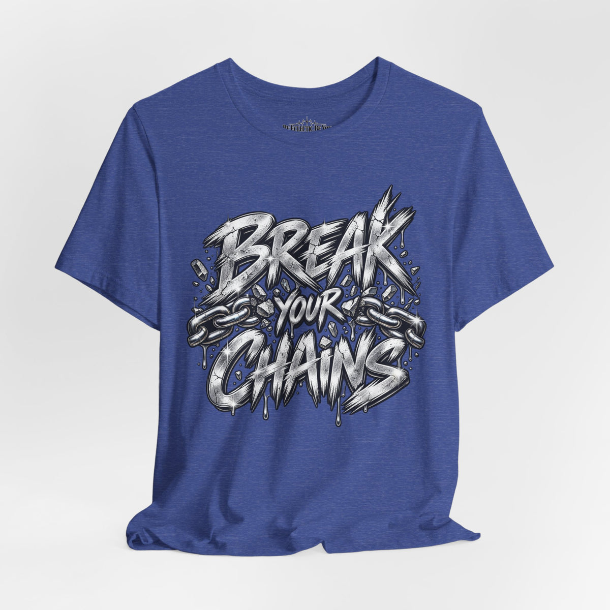 Break Your Chains Graphic T-Shirt