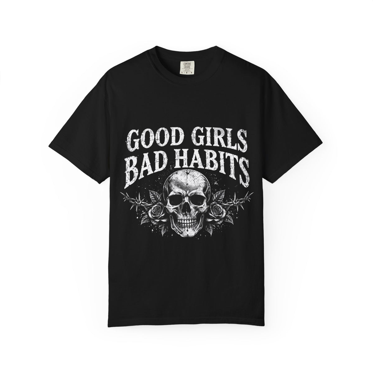 Good Girls Bad Habits Skull T-Shirt