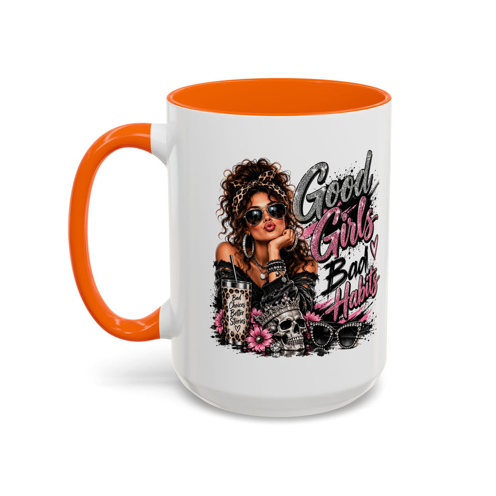 Good Girls Bad Habits Accent Coffee Mug – 11/15oz Stylish Graphic Mug for Trendy Women