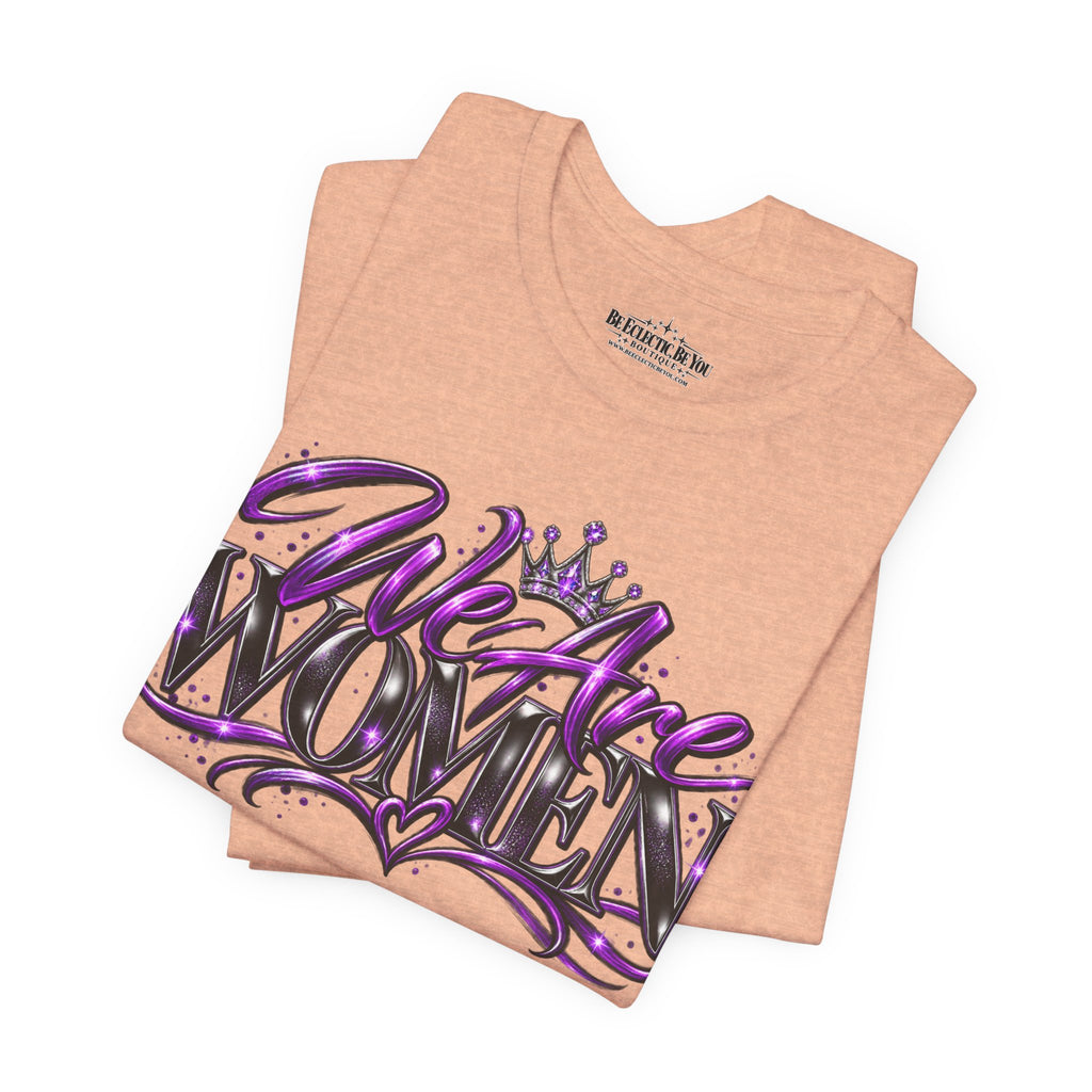 Women Empowerment Graphic T-Shirt