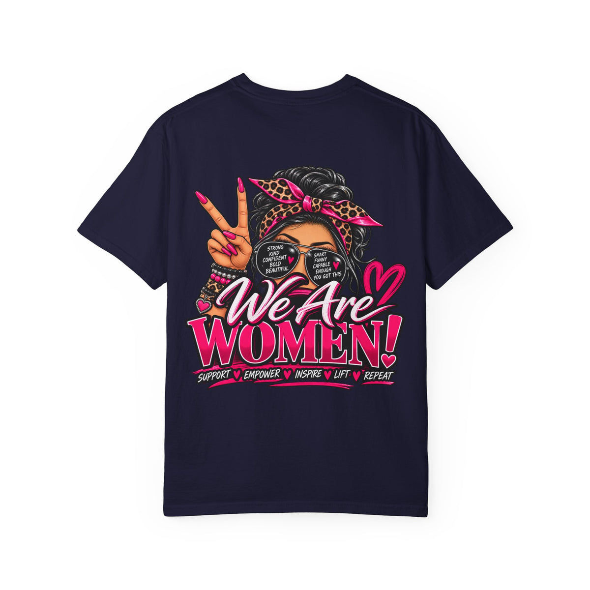 T-Shirt — "We Are Women" Empowerment Graphic Tee