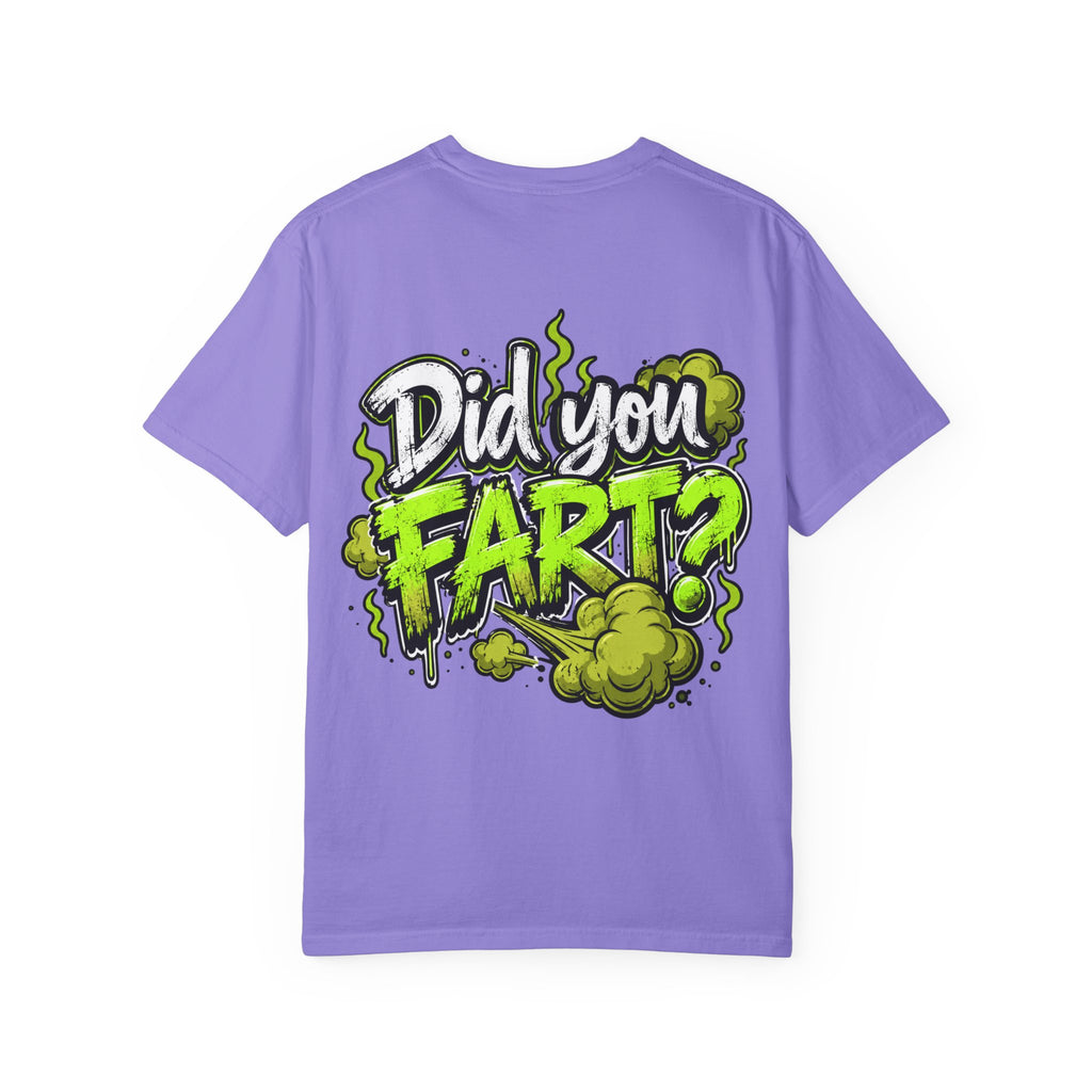 T‑Shirt — "Did You Fart?" Graphic Tee (Funny Retro Green Stink Design)