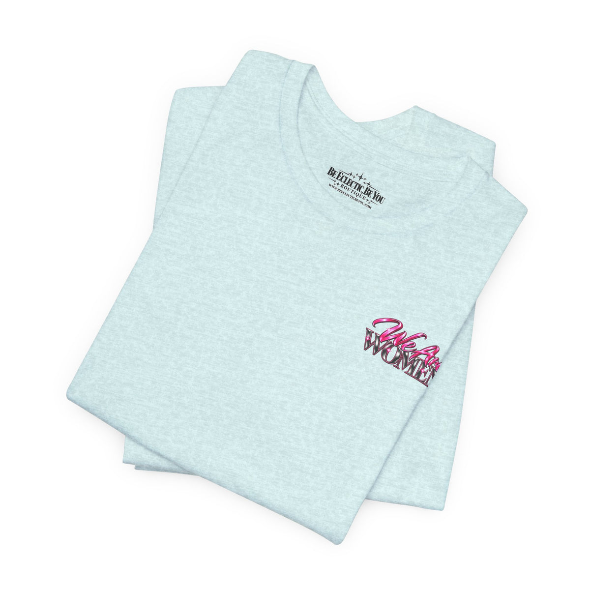 Smart and Unstoppable Women Graphic T-Shirt