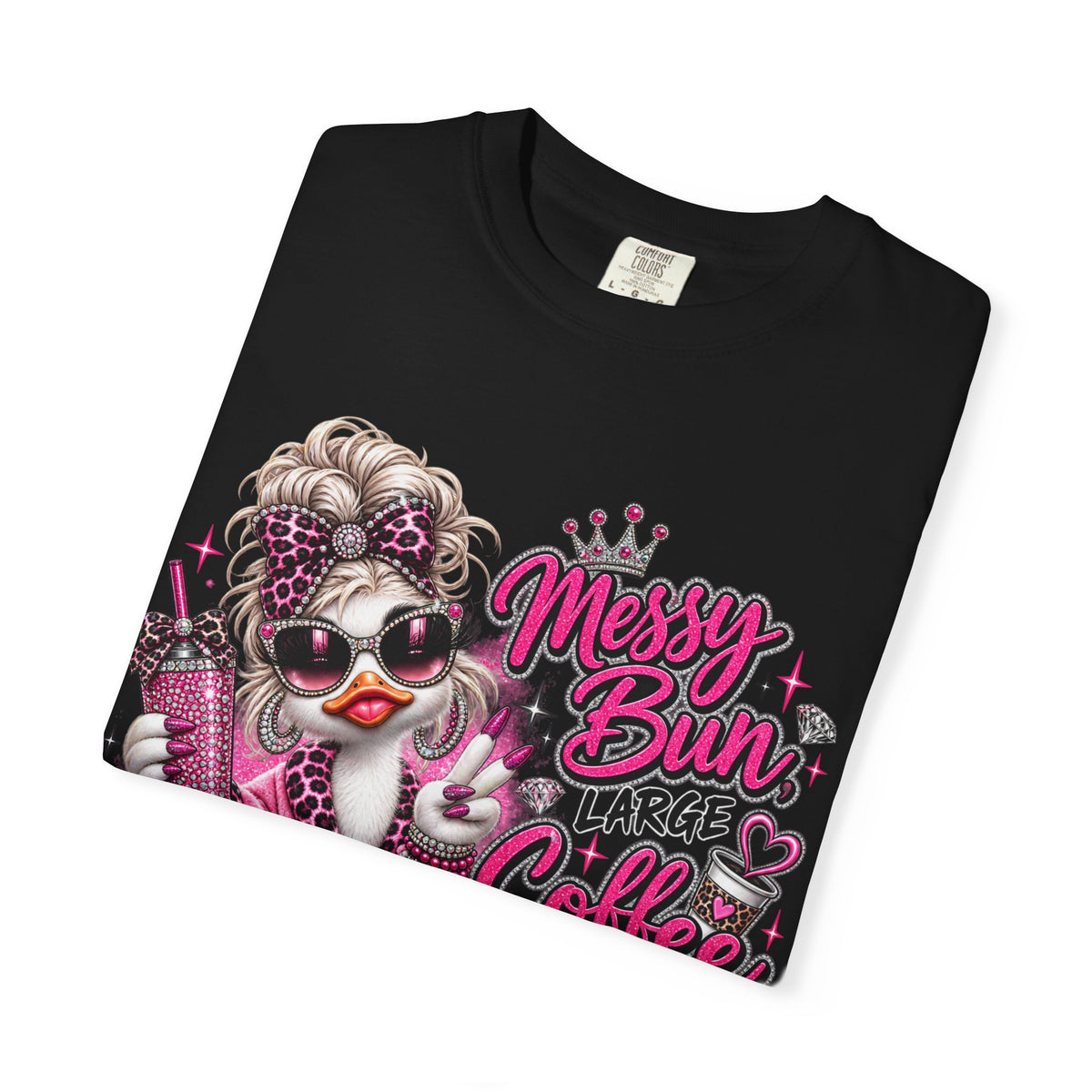 Messy Bun, Big Coffee, Zero Patience T-Shirt — Funny Graphic Tee for Moms & Busy Women