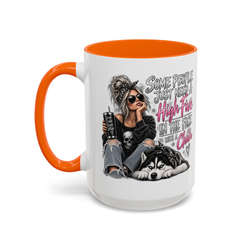 Some People Just Need a High Five Mug – Funny Husky Dog & Sassy Woman Accent Coffee Mug