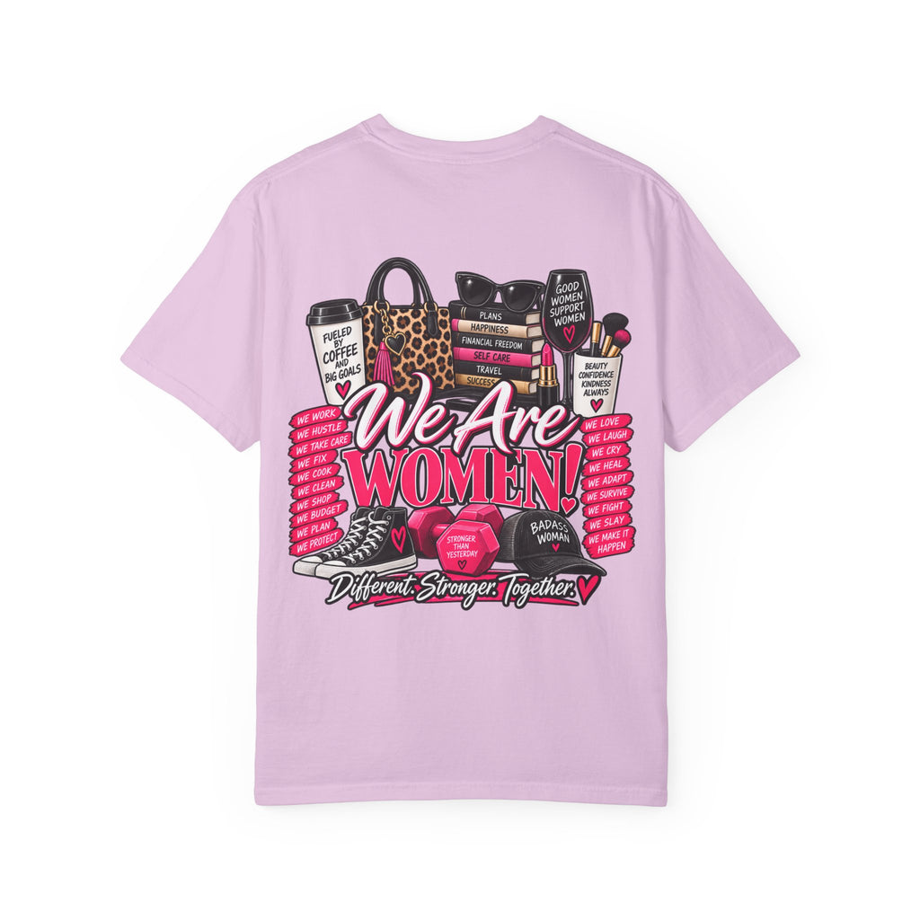 We Are Women Graphic T-Shirt — Empowerment Pink Fitness & Everyday Tee