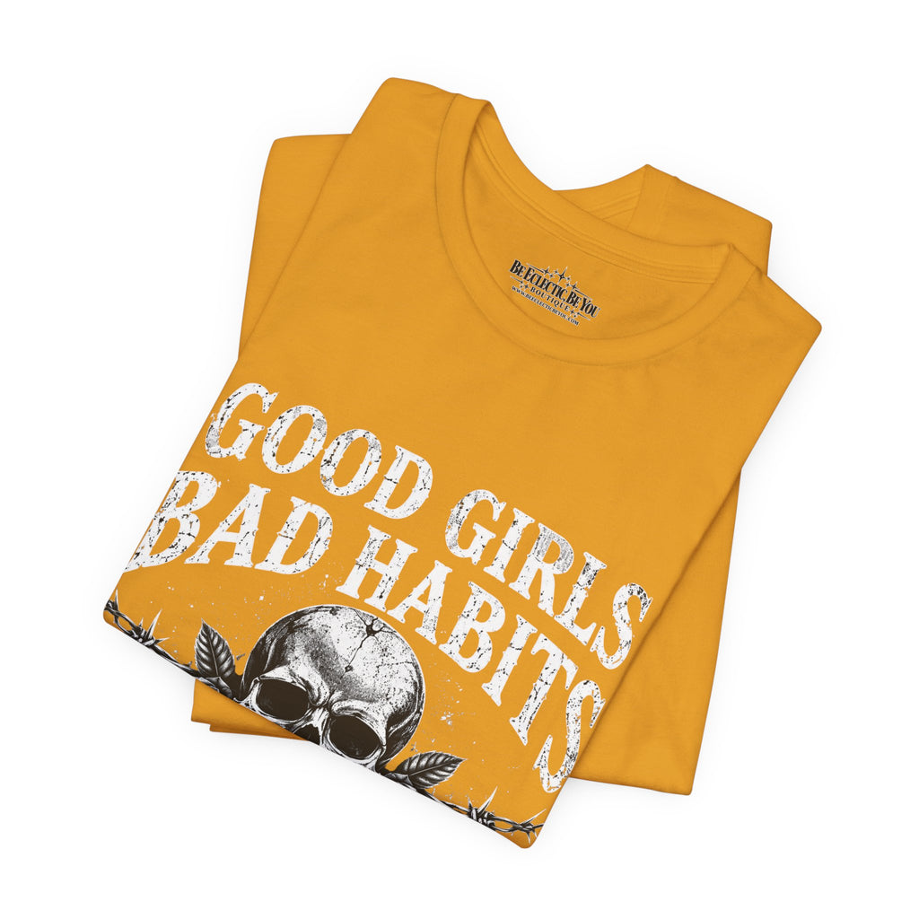 Good Girls Bad Habits Skull Graphic T-Shirt