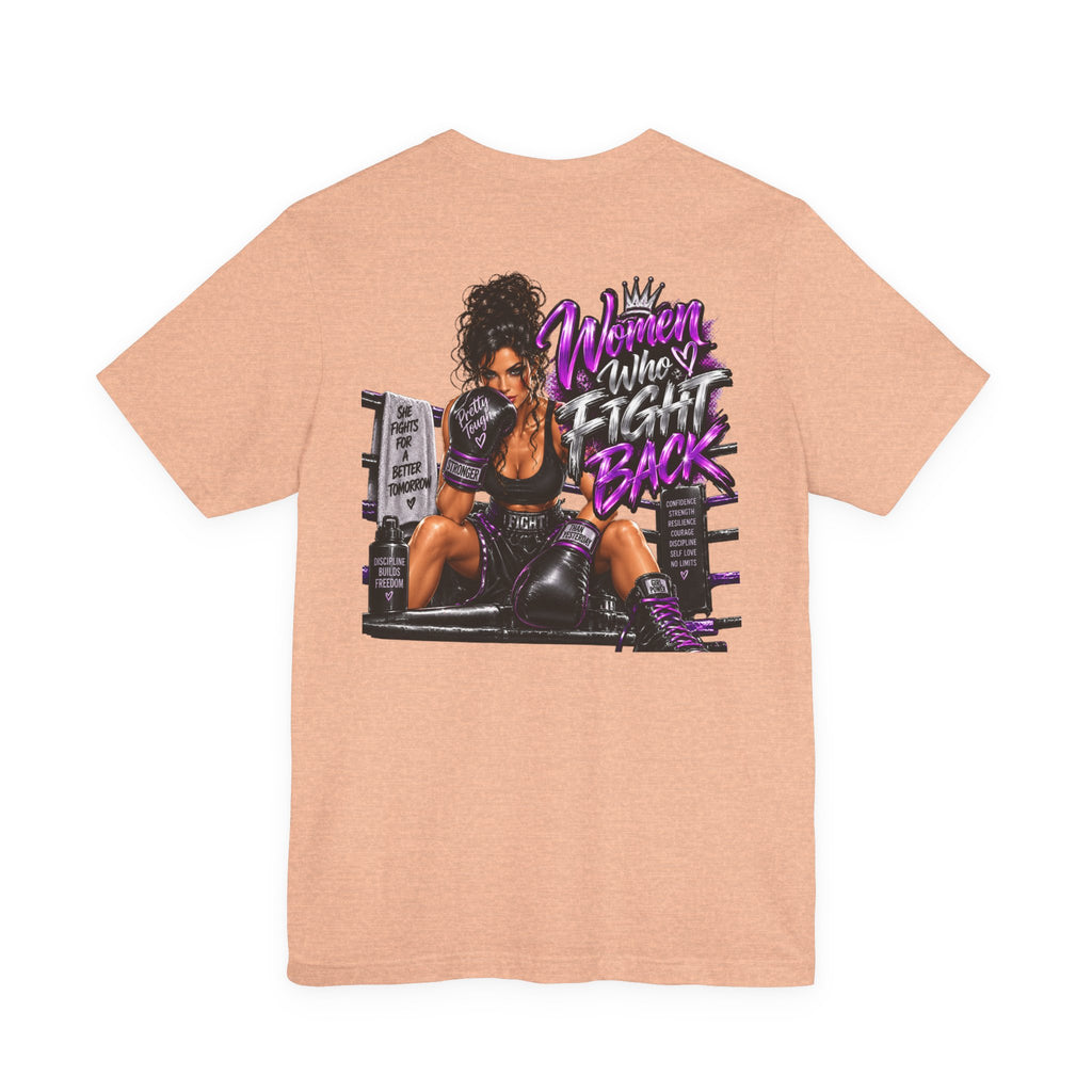 Women Who Fight Back Graphic Tee