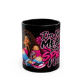 “I’m Not Mean, I’m Spicy Nice” Afrocentric Coffee Mug