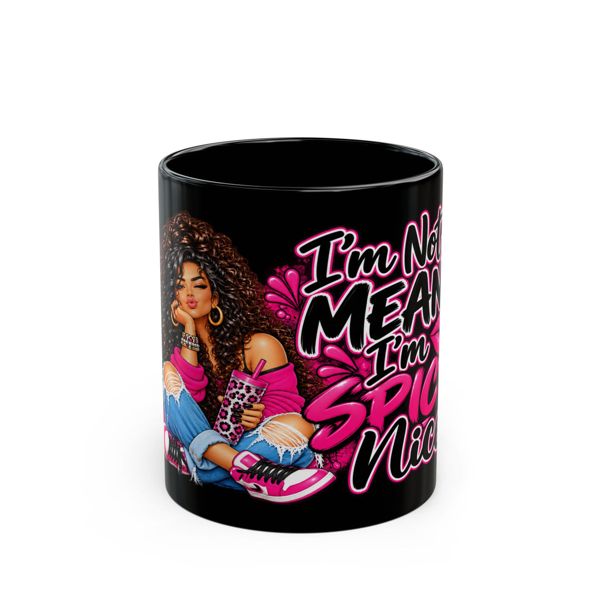 “I’m Not Mean, I’m Spicy Nice” Afrocentric Coffee Mug