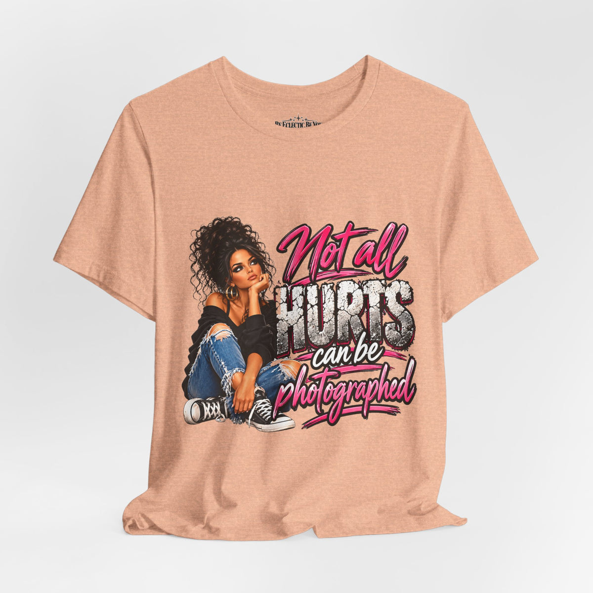 Not All Hurts Can Be Photographed Graphic T-Shirt