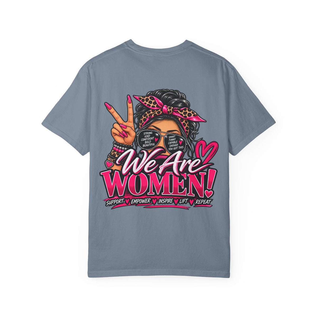 T-Shirt — "We Are Women" Empowerment Graphic Tee