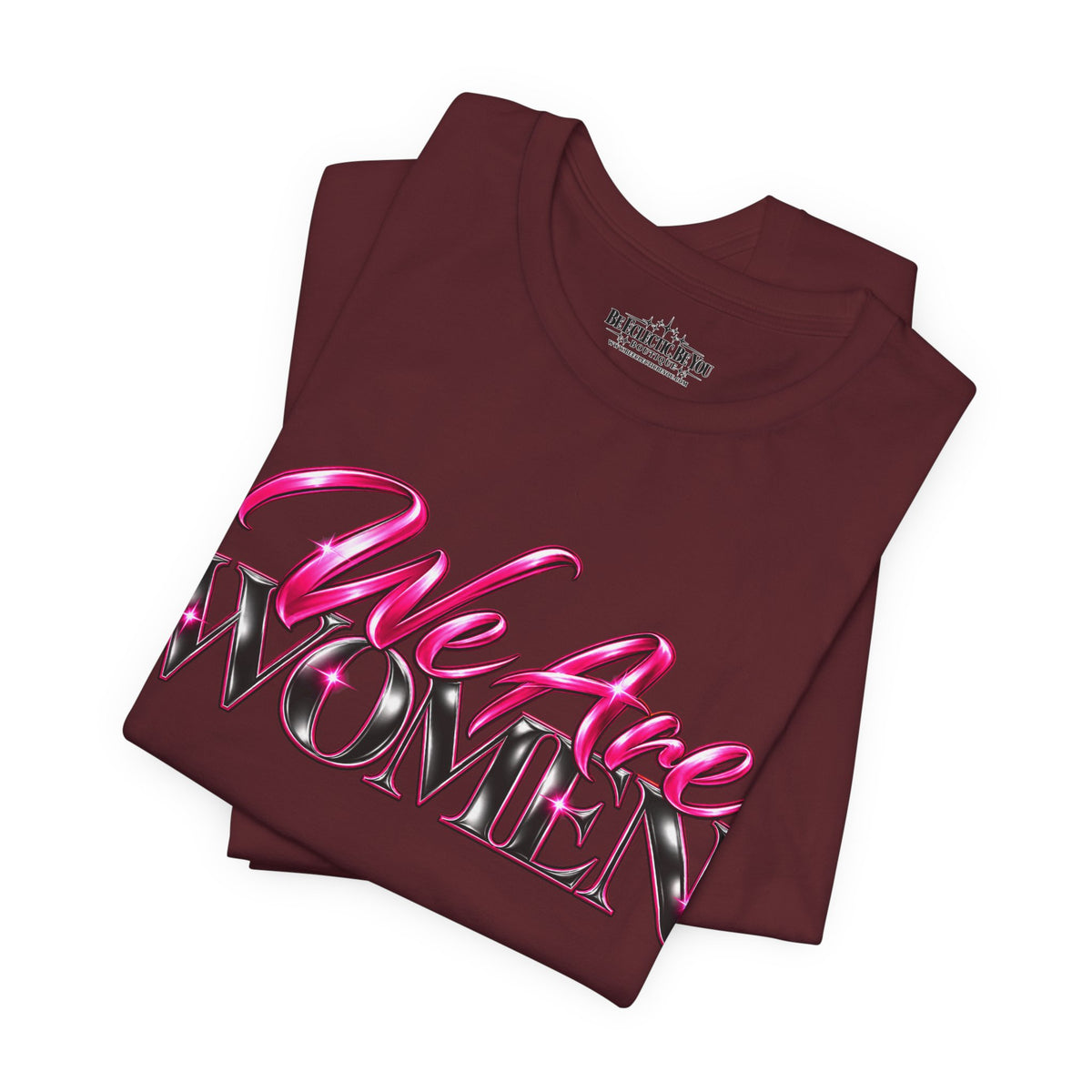 We Are Women Nurses Graphic Tee
