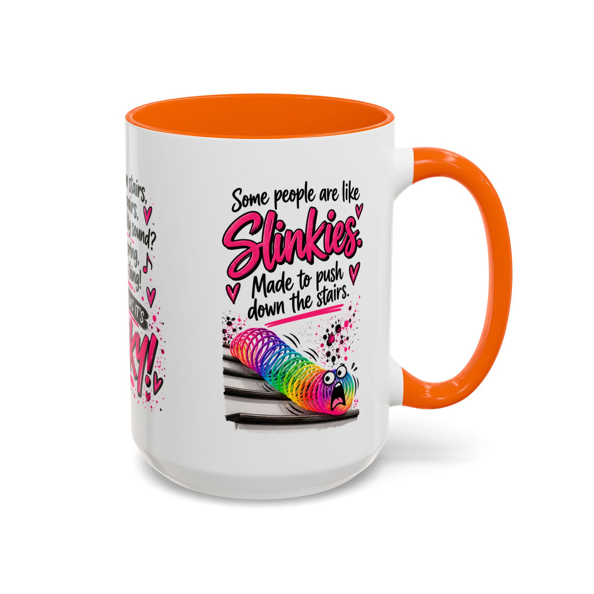 Slinky Coffee Mug — Funny Retro Toy Quote Accent Mug (11/15 oz)