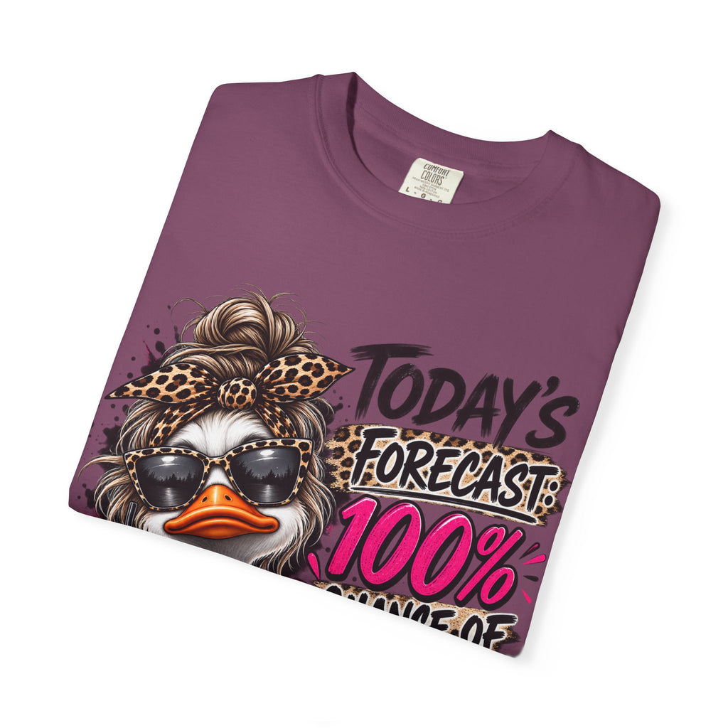 Graphic T-Shirt — "Today's Forecast: 100% Chance I Don't Care" Duck Design