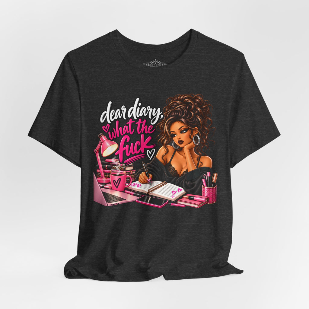 Dear Diary What the F*ck Graphic Tee