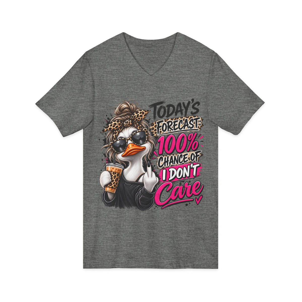 I Don't Care Duck V-Neck Tee — 100% Chance I Don't Care Graphic Shirt